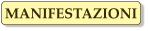 MANIFESTAZIONI
