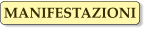 MANIFESTAZIONI