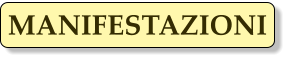 MANIFESTAZIONI